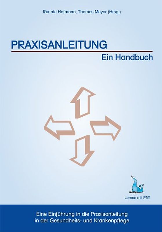 Praxisanleitung - Ein Handbuch