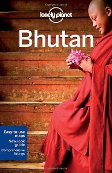 Bhutan: Country Guide (Lonely Planet Bhutan)