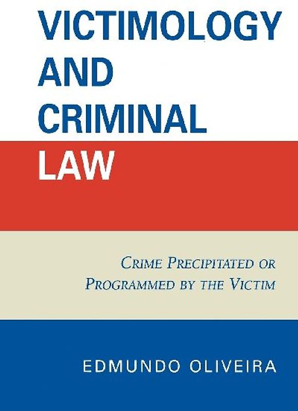Victimology and Criminal Law