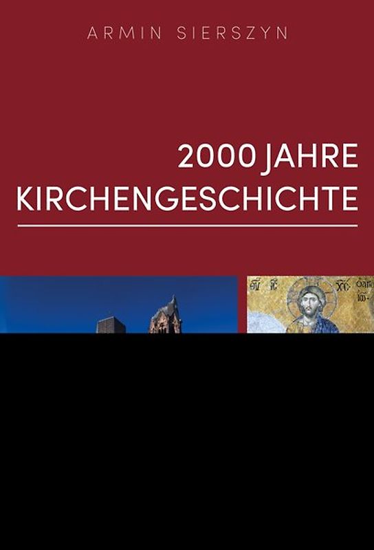 2000 Jahre Kirchengeschichte