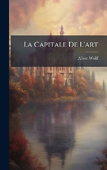 La Capitale De L'art