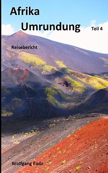 Afrika Umrundung Teil 4