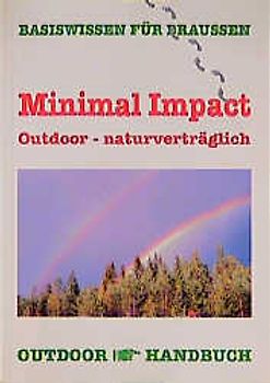 Minimal Impact Outdoor - naturverträglich