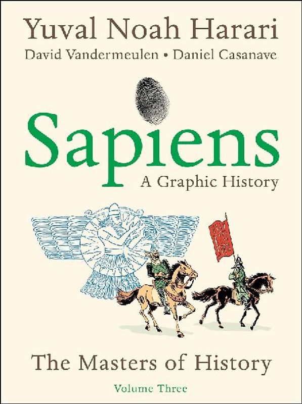 Sapiens: A Graphic History, Volume 3