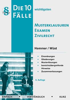 10 Fälle Musterklausuren Examen Zivilrecht