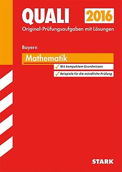 Quali Mittelschule Bayern - Mathematik