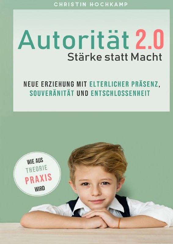 Autorität 2.0 - Stärke statt Macht