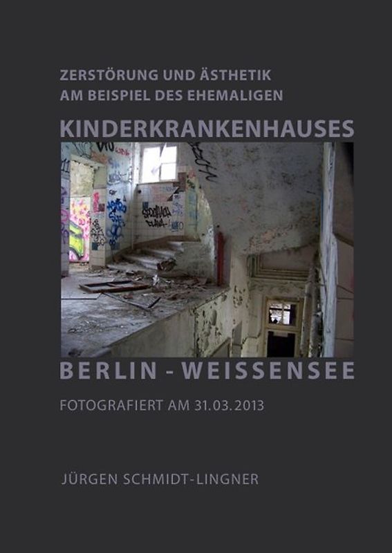 Das Kinderkrankenhaus Berlin-Weißensee