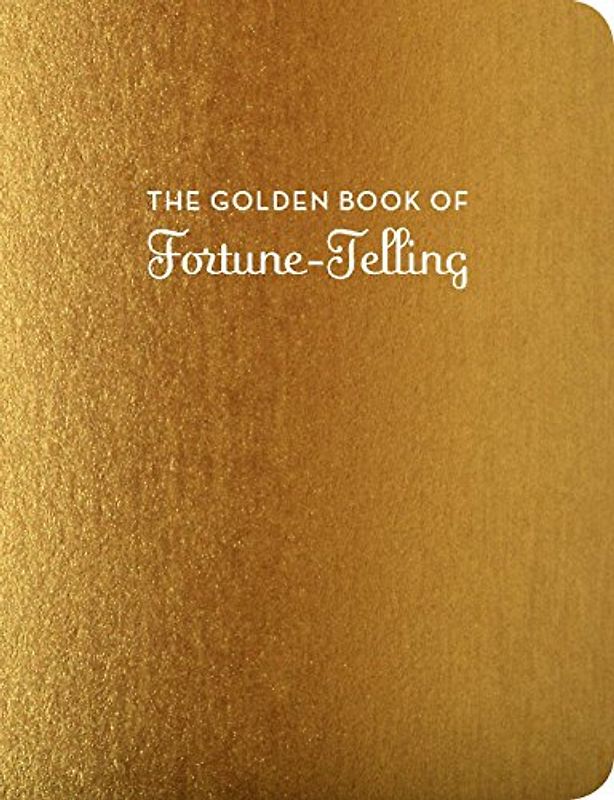 The Golden Book of Fortune-Telling
