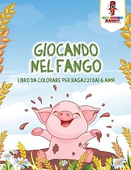 Giocando Nel Fango