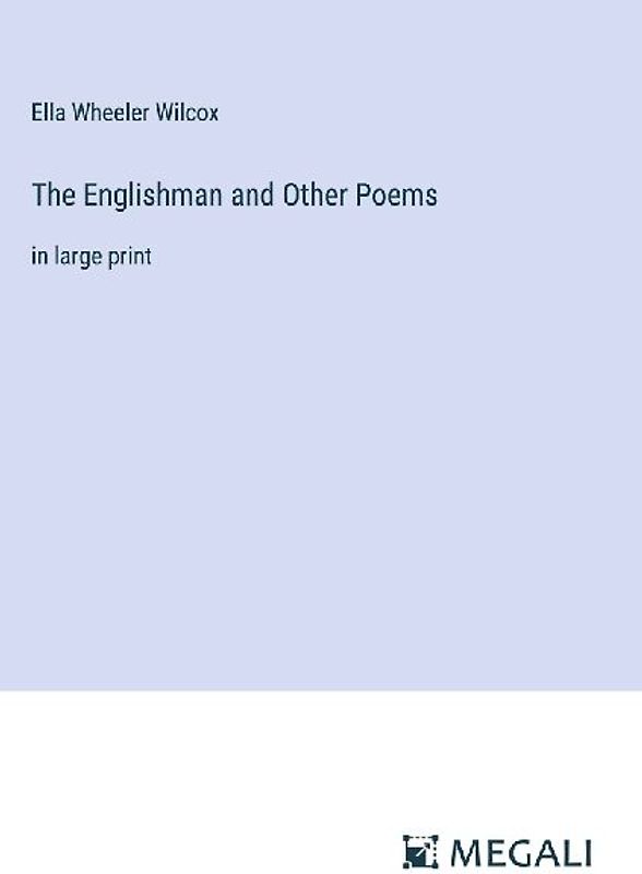 The Englishman and Other Poems