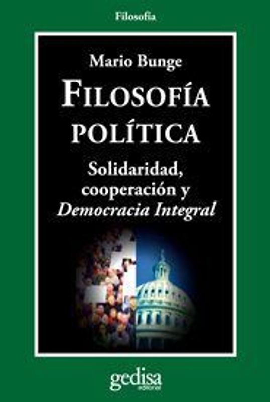 Filosofía política : solidaridad, cooperación y democracia integral