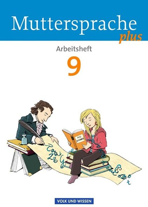 Muttersprache plus - Allgemeine Ausgabe 2012 für Berlin, Brandenburg, Mecklenburg-Vorpommern, Sachsen-Anhalt, Thüringen - 9. Schuljahr