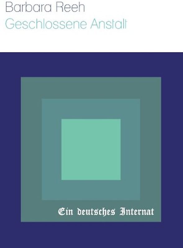 Geschlossene Anstalt