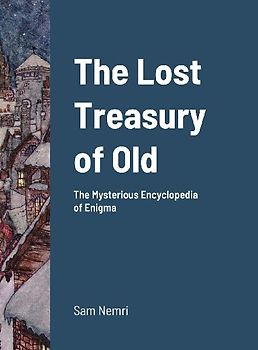 The Lost Treasury of Old