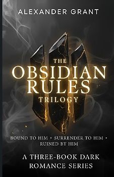 The Obsidian Rules Trilogy