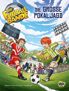 DIE FUSSBALLBANDE - Der Comic