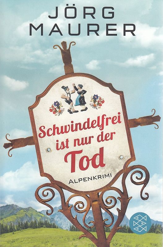 Schwindelfrei ist nur der Tod