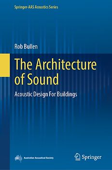 The Architecture of Sound