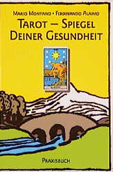 Tarot - Spiegel deiner Gesundheit