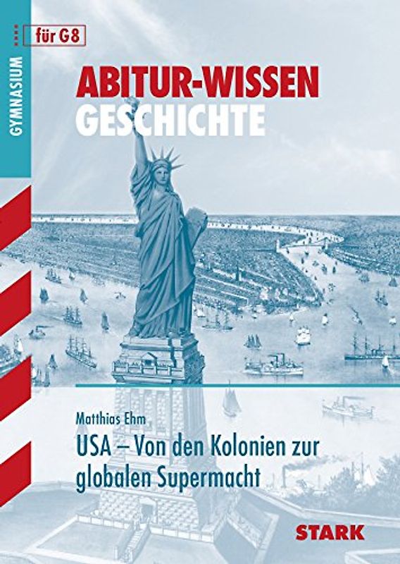 STARK Abitur-Wissen - Geschichte - USA