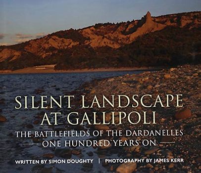 Silent Landscape at Gallipoli