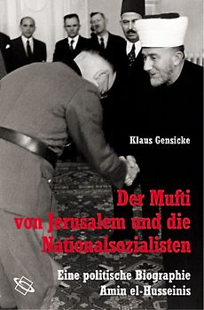 Der Mufti von Jerusalem und die Nationalsozialisten