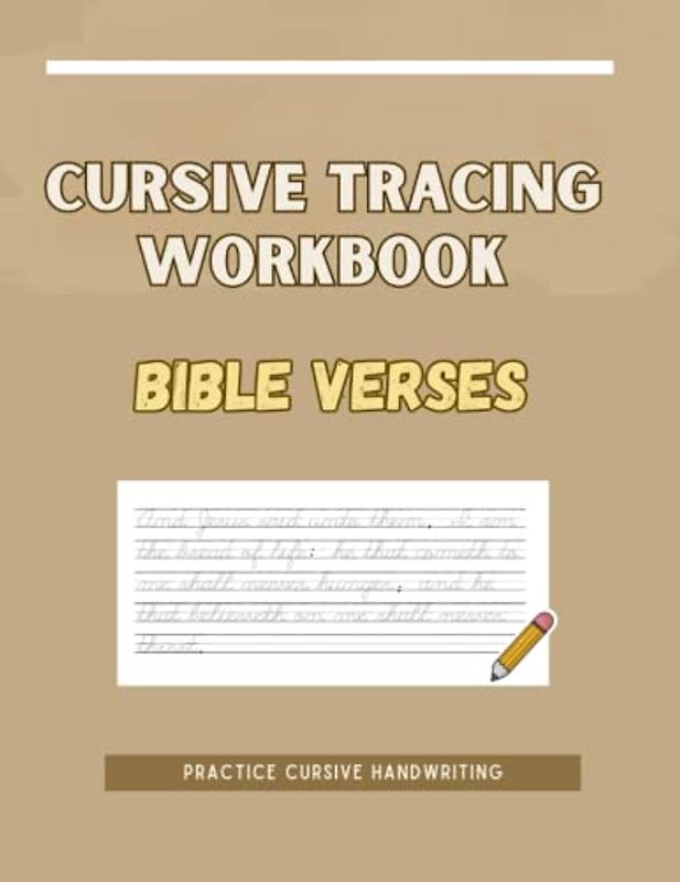 Cursive Tracing Workbook: Bible Verses Practice Cursive Writing