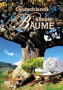 Deutschland älteste Bäume DVD