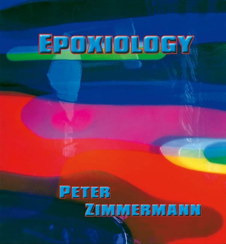 Peter Zimmermann. Epoxiology