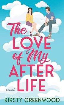 The Love of My Afterlife