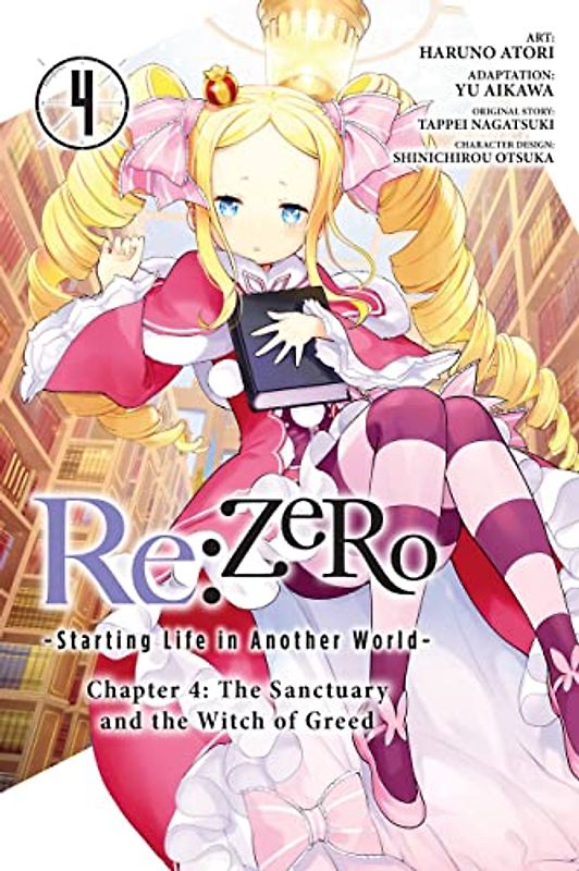 Re:ZERO -Starting Life in Another World-, Chapter 4: The Sanctuary and the Witch of Greed, Vol. 4 (Re: Zero Starting Life in Another World, 4)