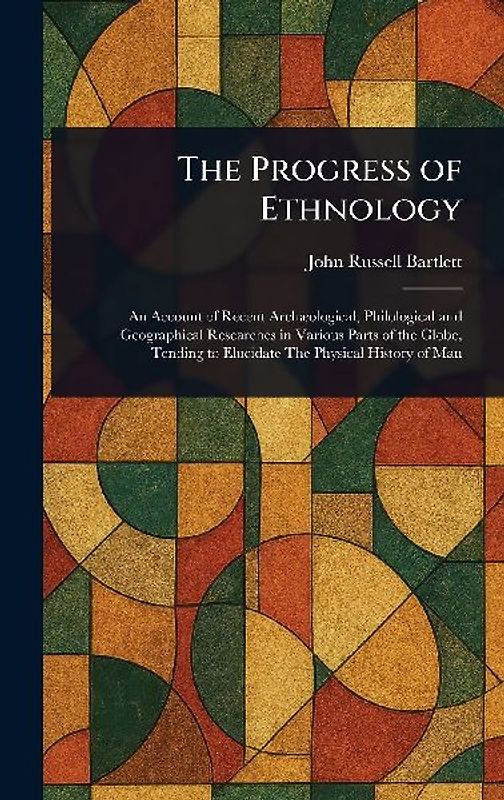The Progress of Ethnology