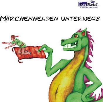 Märchenhelden unterwegs