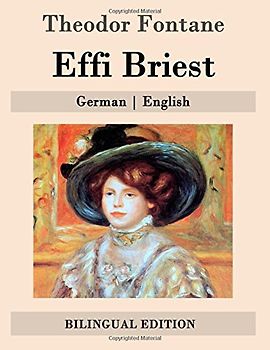 Effi Briest: German | English - Fontane, Theodor