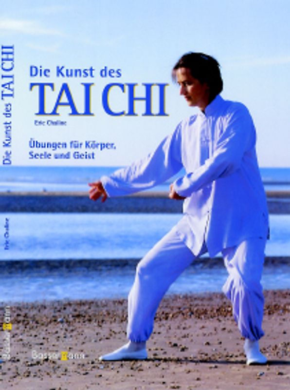 Die Kunst des Tai Chi