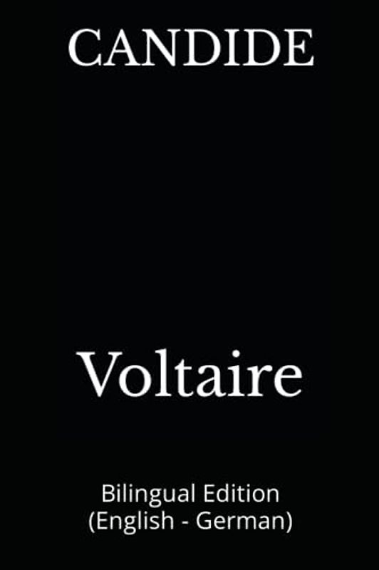 CANDIDE: Bilingual Edition (English - German)