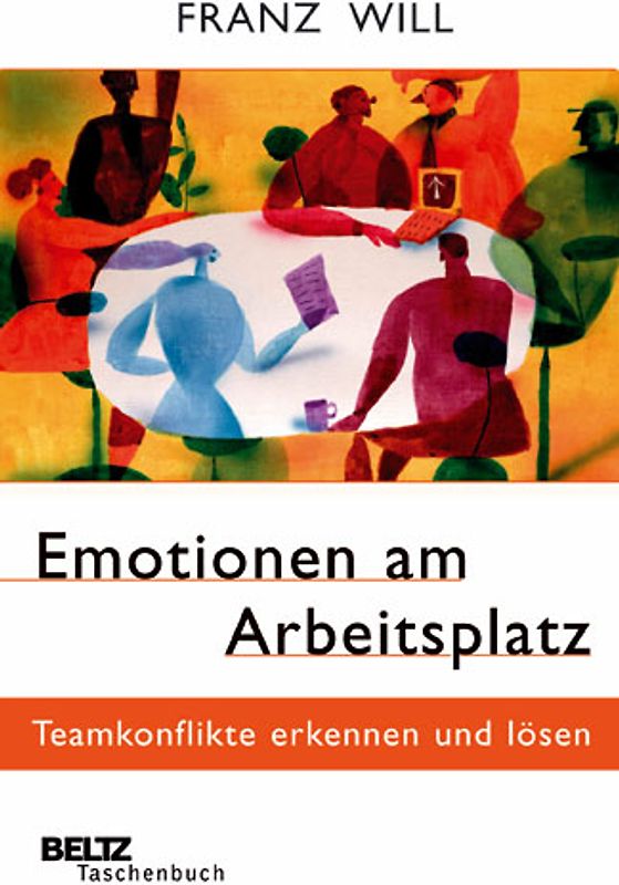Emotionen am Arbeitsplatz
