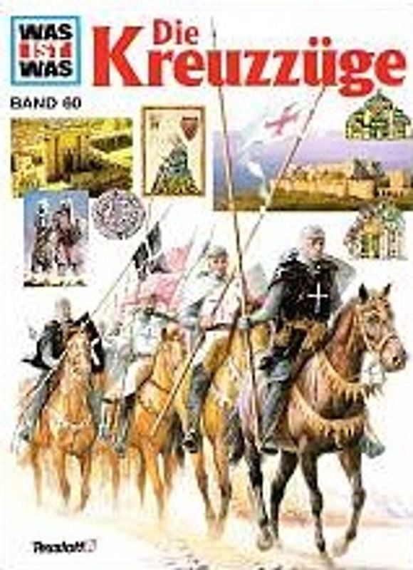 Was ist was, Band 060: Die Kreuzzüge