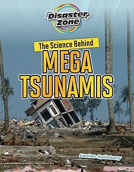 The Science Behind Mega Tsunamis (Disaster Zone)