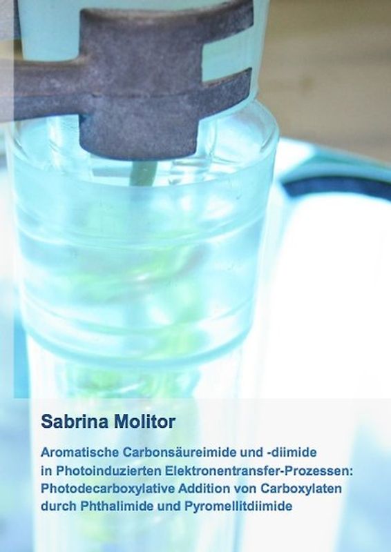Aromatische Carbonsäureimide und -diimide in Photoinduzierten Elektronentransfer-Prozessen: Photodecarboxylative Addition von Carboxylaten durch Phthalimide und Pyromellitdiimide