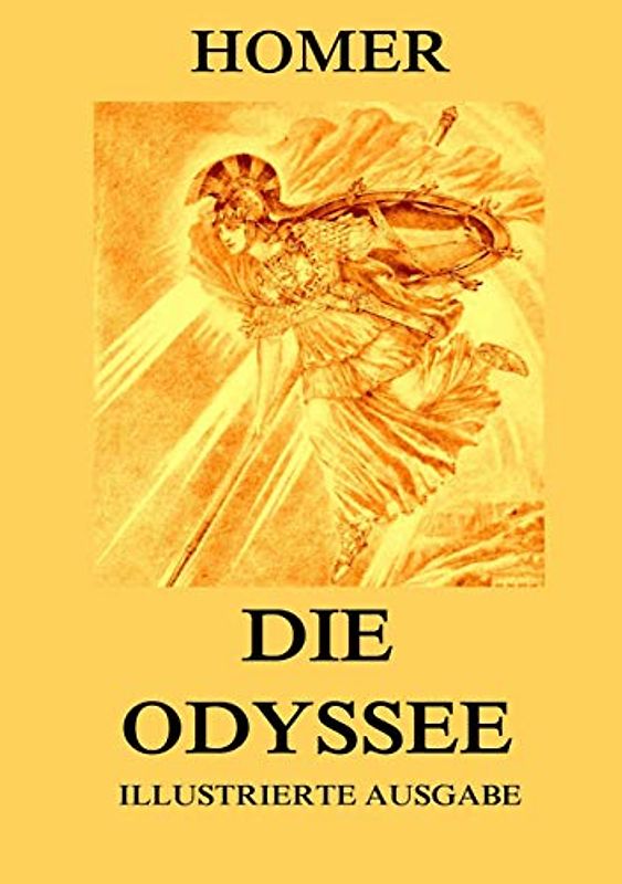 Die Odyssee: Illustrierte Ausgabe