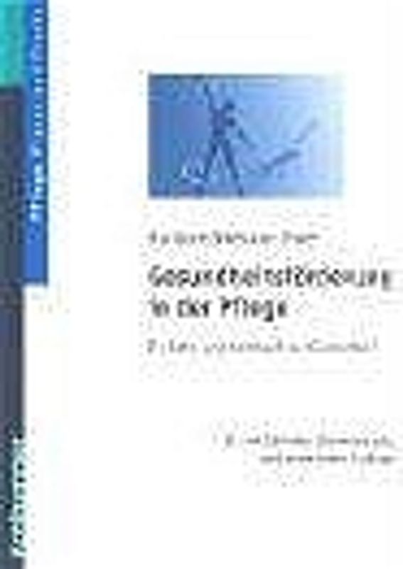 Gesundheitsförderung in der Pflege