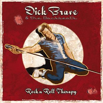 Dick Brave & the Backbeats - Rock'n'Roll Therapy