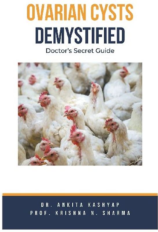 Ovarian Cysts Demystified