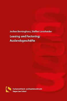 Leasing und Factoring; Auslandsgeschäfte