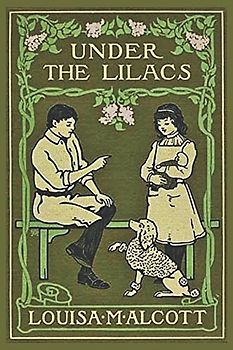 Under The Lilacs (Illustrated)