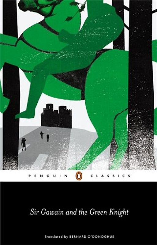 Sir Gawain and the Green Knight (Penguin Classics)