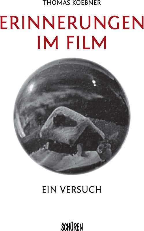 Erinnerungen im Film