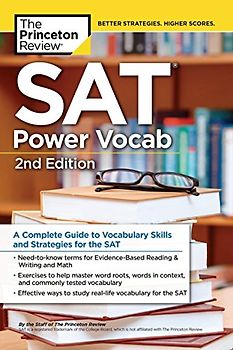 SAT Power Vocab, 2nd Edition: A Complete Guide to Vocabulary Skills and Strategies for the SAT (College Test Preparation)